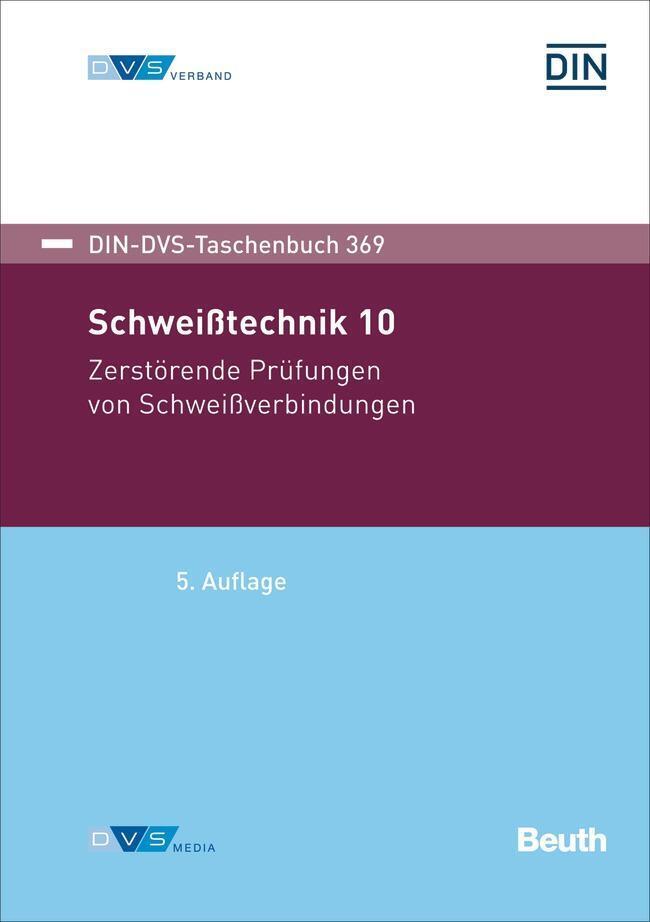 Thumbnail - Schweißtechnik 10 | Zerstörende Prüfungen Von Schweißverbindungen | V.
