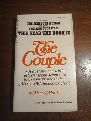 The Couple Vintage 1971 Paperback  Mr. and Mrs. K. Masters & Johnson Sex Clinic