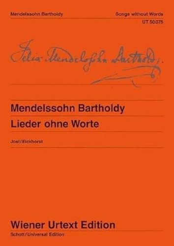 Songs without Words: Edited from th..., FELIX MENDELSSO - FELIX MENDELSSOHN BA