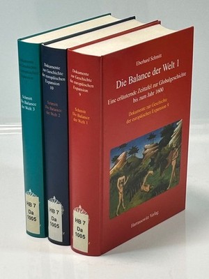 Die Balance der Welt. Eine erläuternde Zeittafel zur Globalgeschichte. Band 1 - 