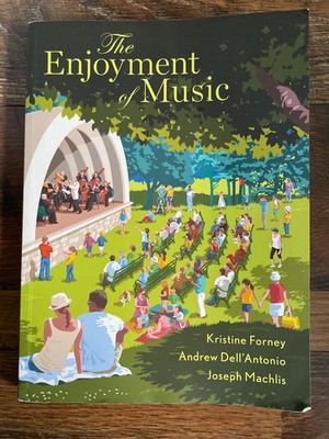 Enjoyment of Music 13th edition. Very good condition, paperback