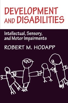 Development and Disabilities: Intellectual, Sensory and Motor Im