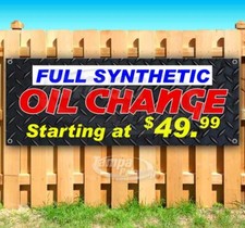 FULL SYNTHETIC OIL CHANGE Advertising Vinyl Banner Flag Sign Many Sizes SERVICE