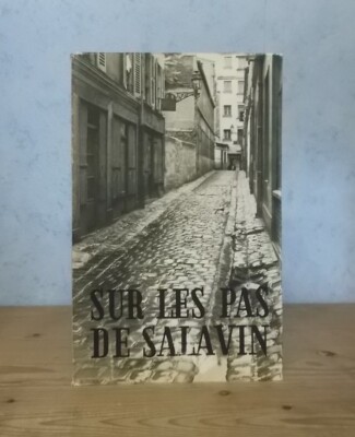 GEORGES DUHAMEL SUR LES PAS DE SALAVIN AVEC BERTHOLD MAHN (MAXIMILIEN VOX)