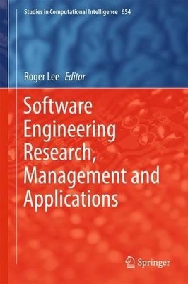 Software Engineering Research, Management and Applications - 9783319339023