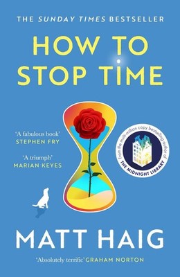 How to Stop Time | Matt Haig | englisch