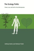 Anthony Burke (U. A.) | The Ecology Politic | Taschenbuch | Englisch (2025)