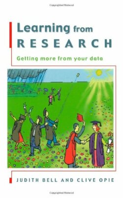 Learning from Research: Getting more from your data By Judith Be