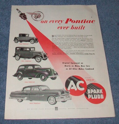1953 AC Spark Plugs Vintage Ad ''On Every Pontiac Ever Built'' 1926 1931 1936