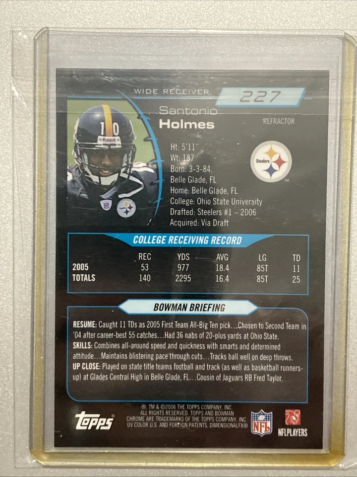 2006 年 Bowman Chrome- Santonio Holmes 新秀 # 227- 反光卡- 匹兹堡钢人队 — 第 2/4 张图片