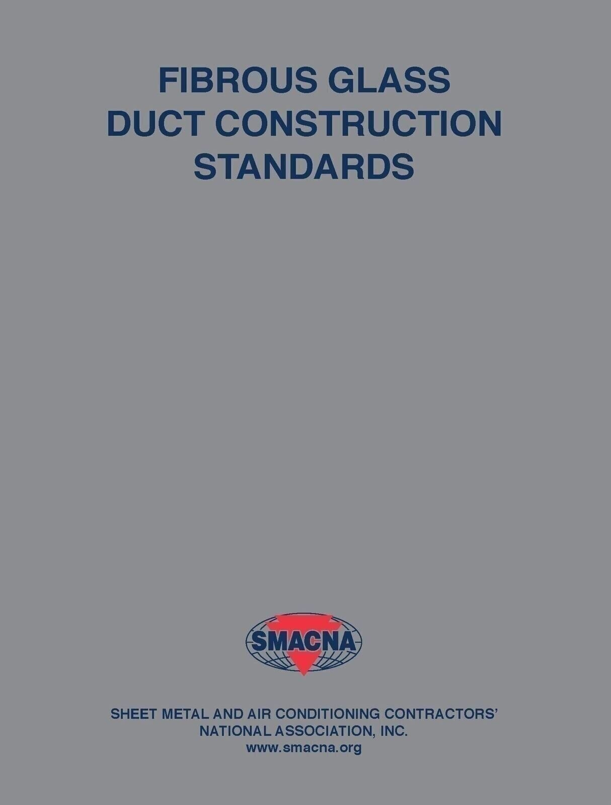 Fibrous Glass Duct Construction Standards, 8th Edition