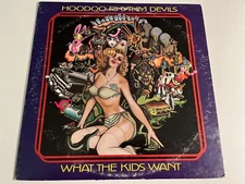 Hoodoo Rhythm Devils~What The Kids Want~1973 Country Rock~Quick Shipping!!