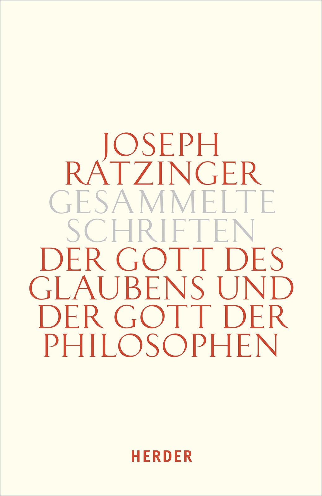 Der Gott Des Glaubens Und Der Gott Der Philosophen | Joseph Ratzinger