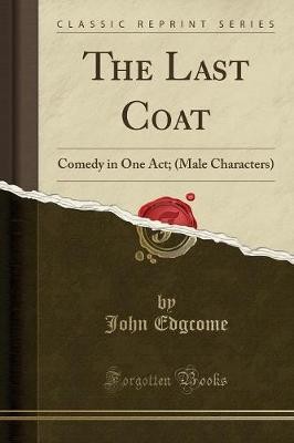 The Last Coat Comedy in One Act Male Characters Cl