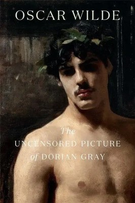 Uncensored Picture of Dorian Gray | A Reader's Edition | Oscar Wilde | Buch