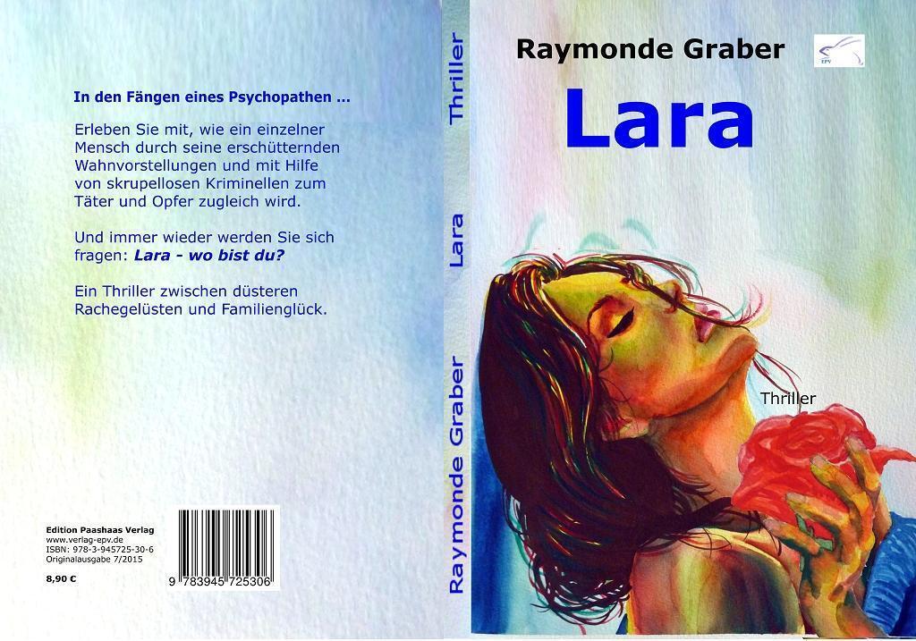 Thumbnail - Raymonde Graber | Lara | Taschenbuch | Deutsch (2015) | Paperback |