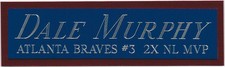 DALE MURPHY BRAVES NAMEPLATE AUTOGRAPHED Signed BAT-JERSEY-BASEBALL-PHOTO-CAP
