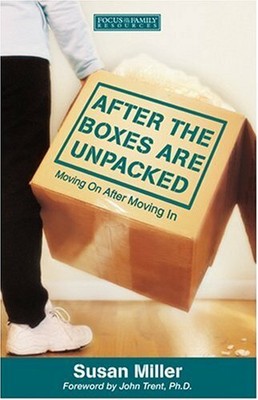 After the Boxes are Unpacked (Renewing the Heart) by Miller, Susan 1561794058