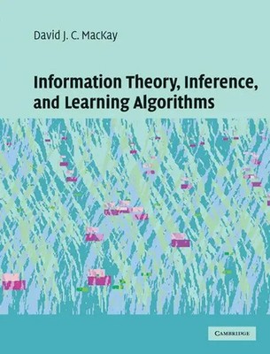 David J. C. MacKay | Information Theory, Inference and Learning Algorithms