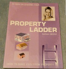 Property Ladder: How to Make Pounds from Property by Sarah Beeny- As Seen On C4