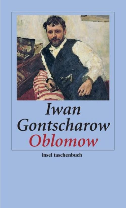 Oblomow Iwan A. Gontscharow