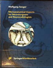 Microanatomical Aspects for Neurosurgeons and...