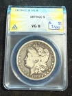 1879 CC MORGAN DOLLAR ANACS VG 8 624