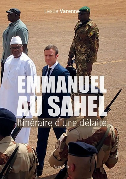 Emmanuel Au Sahel ItinéRaire D'une DéFaite Leslie Varenne Taschenbuch 2024-image