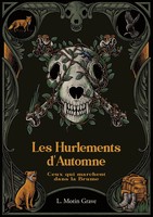 Ceux Qui Marchent Dans La Brume | Les Hurlements D'automne - Tome I | Grave