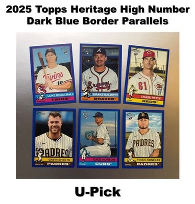 2025 Topps Heritage High Number Dark Blue Border--U Pick!--Complete Your Set
