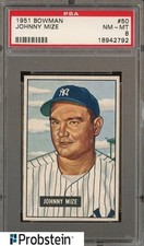 1951 Bowman #50 Johnny Mize New York Yankees HOF PSA 8 NM-MT