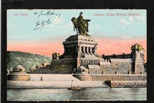 Postcard Coblenz / Koblenz - Kaiser Wilhelm Monument - 1919