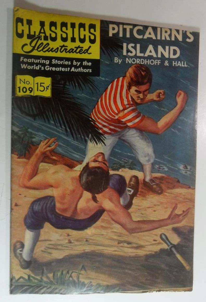 CLASSICS ILLUSTRATED ISSUE #109 JULY 1953 PITCAIRNS ISLAND FIRST ED HRN 110 VG