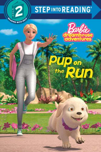 Pup on the Run (Barbie) by Elle Stephens: Used