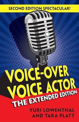 Voice-Over Voice Actor: The Extended Edition