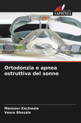 Ortodonzia e apnea ostruttiva del sonno Mansoor Kachwala (u. a.) Taschenbuch