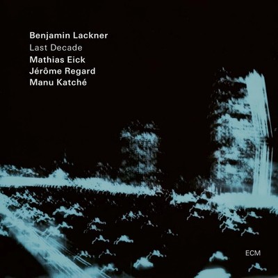 Benjamin Lackner  Eick Regard Katche Last Decade Vinyl LP Factory Sealed New