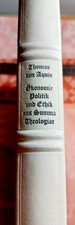 Thomas von Aquin: Ökonomie, Politik, Ethik aus Summa Theologiae /Faksimile
