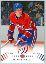 BRIAN ENGBLOM 2008-09 UPPER DECK MONTREAL CANADIENS CENTENNIAL 08-09 NO 69 24215
