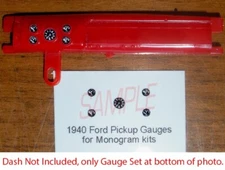 1940 FORD PICKUP GAUGE FACES for 1/24 REVELL MONOGRAM kits—PLEASE READ DESC