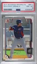 2015 Bowman Prospects Gio Urshela Giovanny Urshela #BP11 PSA 8 1c7