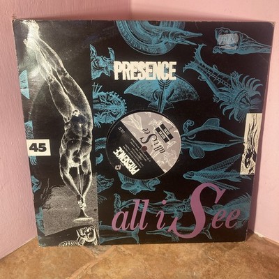 Presence   All I See (12'', 1991, Reality Records)