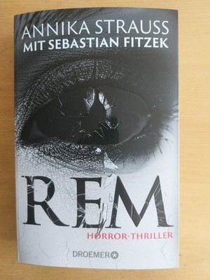 REM | Annika Strauss, Sebastian Fitzek | deutsch