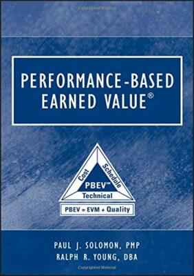 Performance-Based Earned Value (Practitioners), Solomon, Young 9780471721888+=