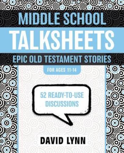 Engaging Middle School Talksheets: 52 Epic Old Testament Bible Lessons - Ready to Use  