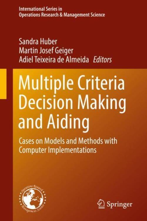 Thumbnail - Sandra Huber (u. A.) | Multiple Criteria Decision Making And Aiding |