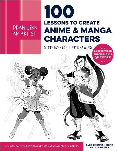 Draw Like an Artist: 100 Lessons to Create Anime and Manga Ch... - 9780760385715