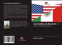 Arturo Lomas | Les TraitéS De Bucareli : L | Taschenbuch | FranzöSisch (2021)