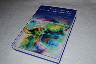Clinical Research in Communicative Dis..., Hegde, M. N.
