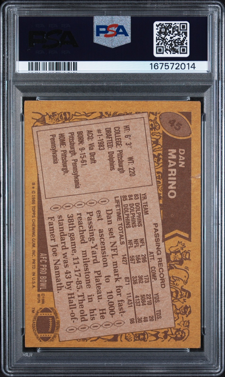 1986 TOPPS #45 DAN MARINO PSA 2 view 2